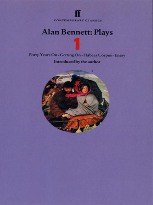 Title details for Alan Bennett Plays 1 by Alan Bennett - Wait list